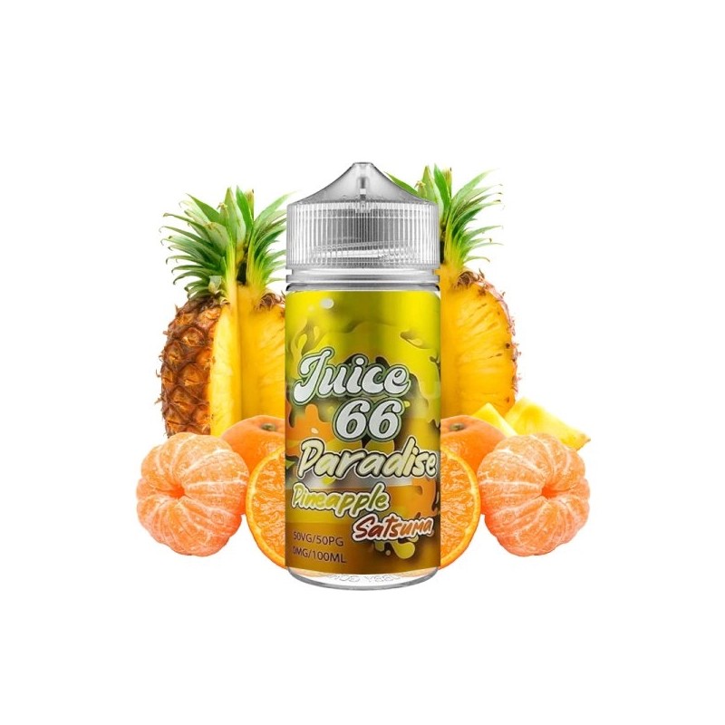 E-liquide Pineapple Satsuma 00mg 100ml surdosé en arômes – Juice 66 | Ananas et Mandarine Satsuma| Eleciga